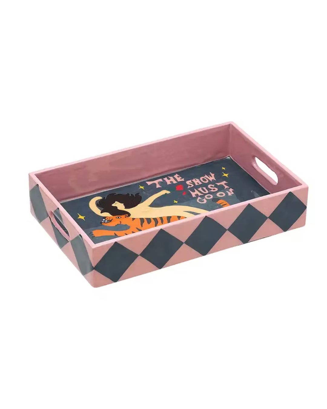 The Show Must Go On Tray